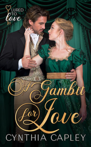 Cover of A Gambit for Love by Cynthia Capley. A steamy Regency romance novel featuring a lady in a high waisted green gown and her suitor in dark tailcoat and beige waistcoat engaging in an almost kiss with green curtains in the background.